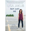 Not Just Me: Anxiety, depression, and learning to embrace your weird