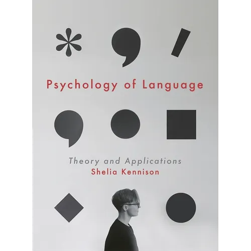 Psychology of Language: Theory and Applications