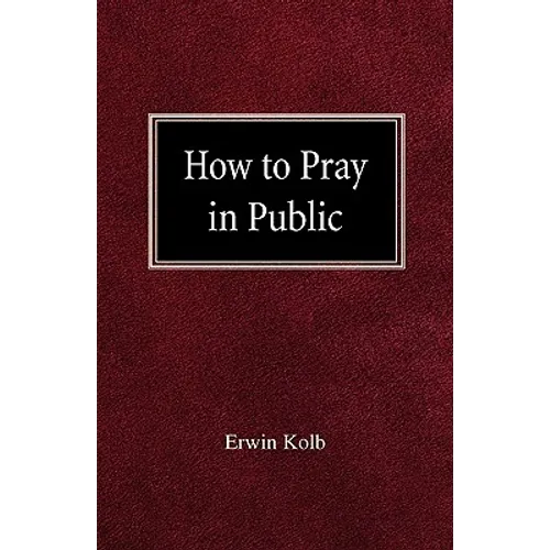 How to Pray in Public - Paperback
