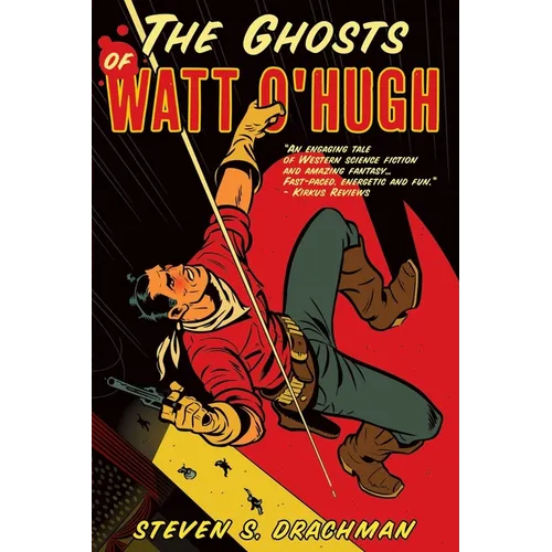 The Ghosts of Watt O'Hugh: Being the First Part of the Strange and Astounding Memoirs of Watt O'Hugh the Third - Paperback