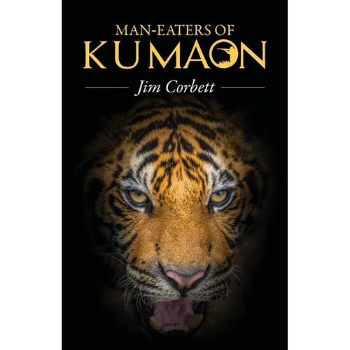 Man-Eaters of Kumaon - Paperback