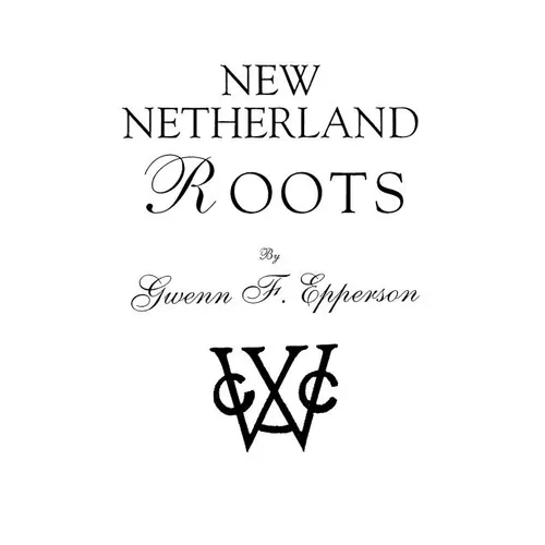 New Netherland Roots - Paperback