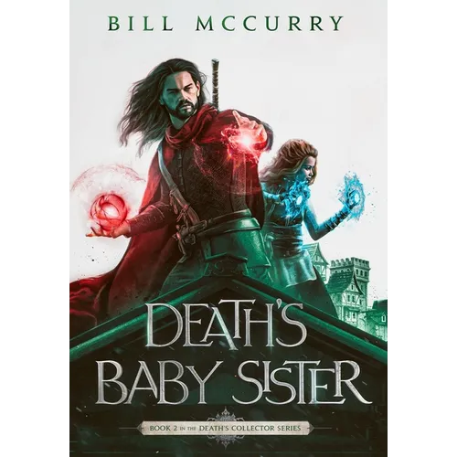 Death's Baby Sister - Hardcover