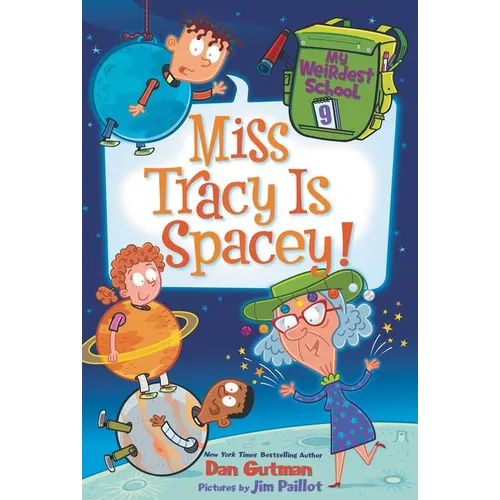 My Weirdest School #9: Miss Tracy Is Spacey! - Paperback