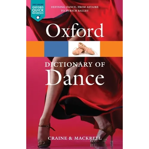 The Oxford Dictionary of Dance - Paperback