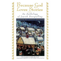 Because God Loves Stories