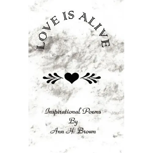 Love is Alive - Paperback