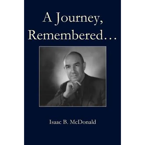 A Journey, Remembered