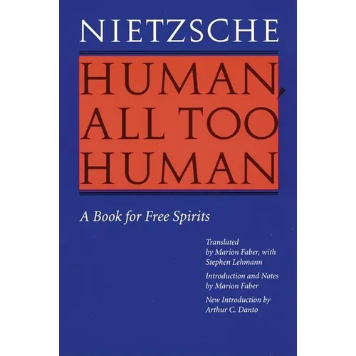 Human, All Too Human: A Book for Free Spirits (Revised Edition) - Paperback