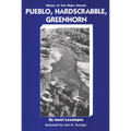 Pueblo, Hardscrabble, Greenhorn: Society on the High Plains, 1832-1856