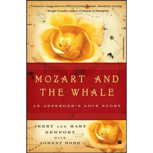 Mozart and the Whale: An Asperger's Love Story - Paperback
