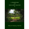 A Framework For Discourse Analysis II