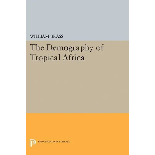 Demography of Tropical Africa - Paperback