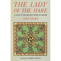 The Lady of the Hare: A Study in the Healing Power of Dreams