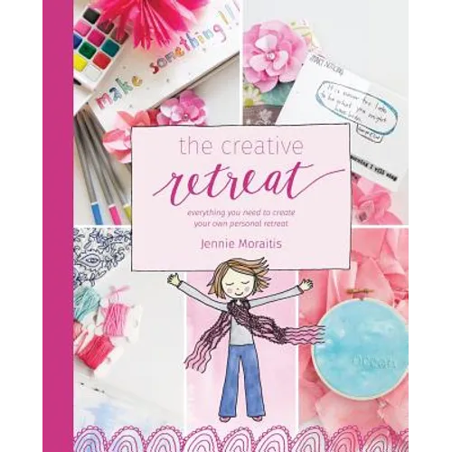 The Creative Retreat: everything you need to create your own personal retreat - Paperback