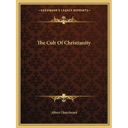 The Cult Of Christianity - Paperback