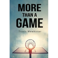 More Than a Game