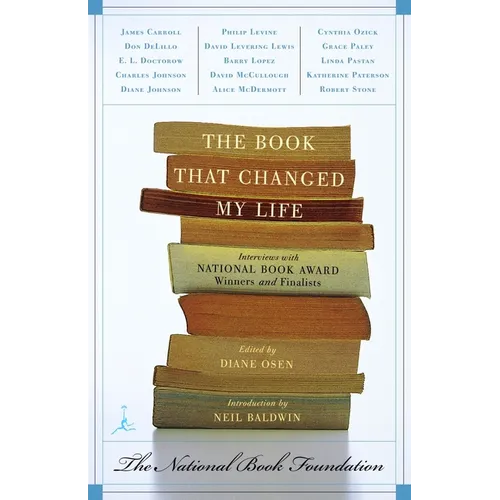 The Book That Changed My Life: Interviews with National Book Award Winners and Finalists - Paperback