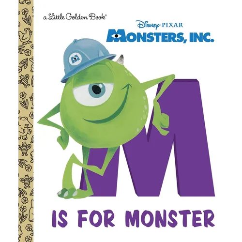 Monsters, Inc.: M Is for Monster - Hardcover