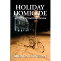 Holiday Homicide: A University Mystery Series