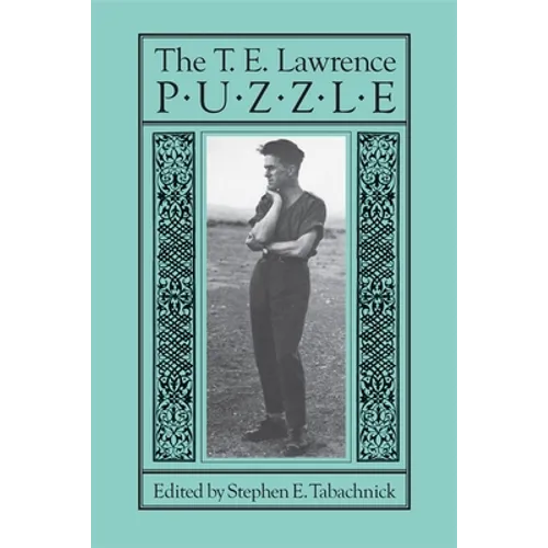 The T. E. Lawrence Puzzle - Paperback