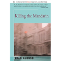 Killing the Mandarin
