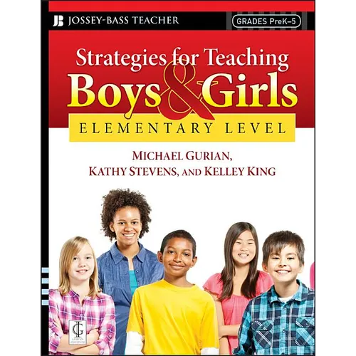 Strategies for Teaching Boys and Girls -- Elementary Level: A Workbook for Educators - Paperback