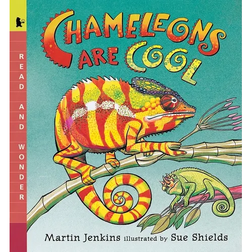 Chameleons Are Cool: Read and Wonder - Paperback