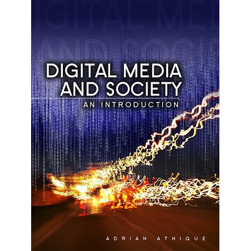 Digital Media and Society: An Introduction - Hardcover