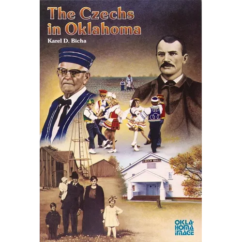 The Czechs in Oklahoma - Paperback