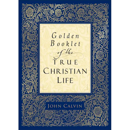 Golden Booklet of the True Christian Life - Paperback