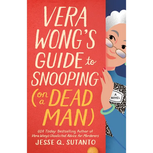Vera Wong's Guide to Snooping (on a Dead Man) - Paperback