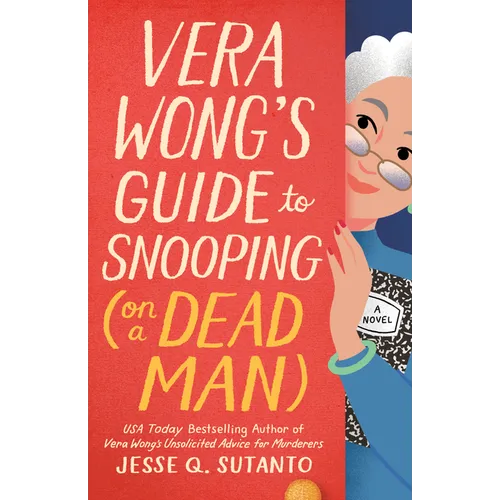Vera Wong's Guide to Snooping (on a Dead Man) - Paperback