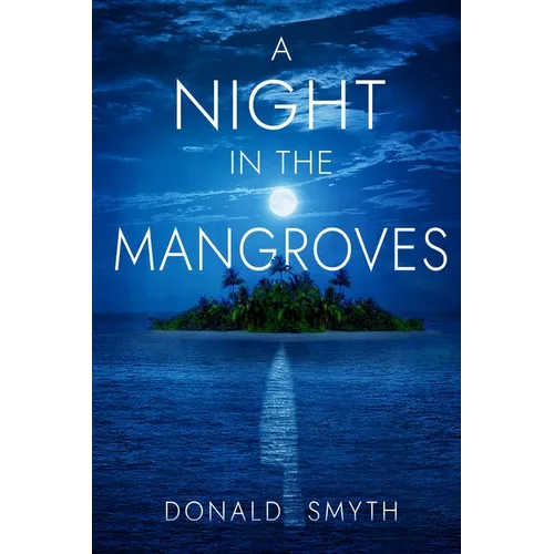 A Night in the Mangroves - Paperback
