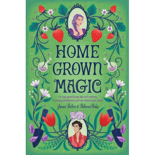 Homegrown Magic - Paperback