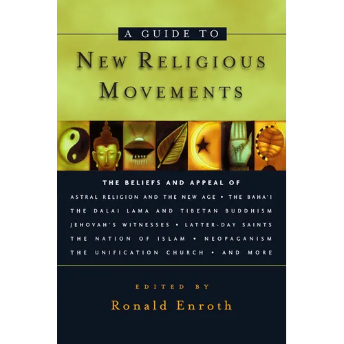 A Guide to New Religious Movements - Paperback