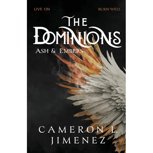 The Dominions Ash & Embers - Paperback