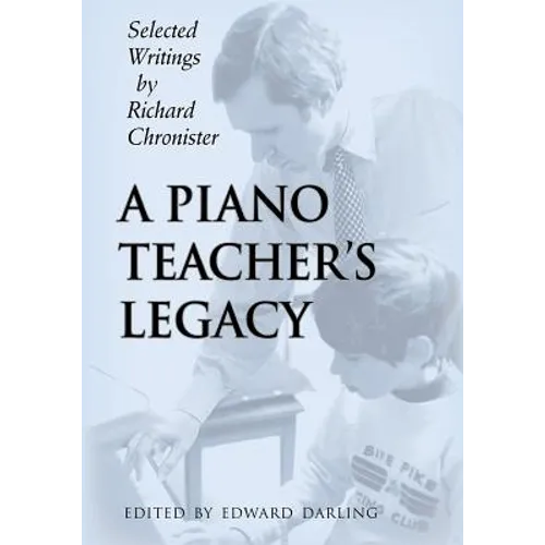 A Piano Teacher's Legacy - Paperback