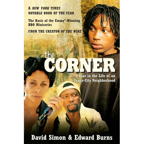 The Corner: A Year in the Life of an Inner-City Neighborhood - Paperback