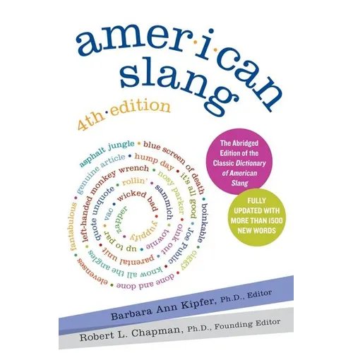 American Slang, 4th Edition