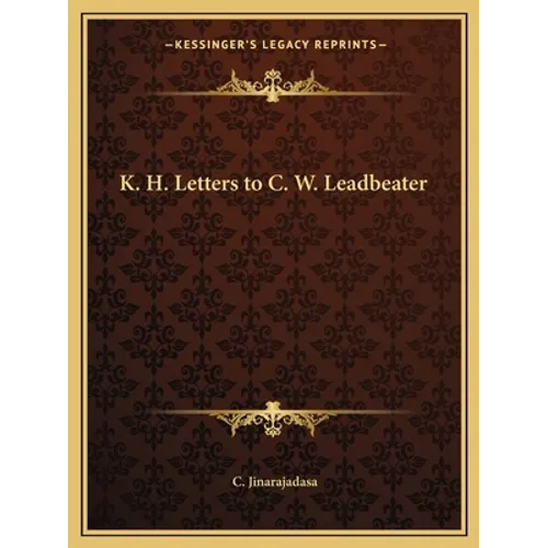 K. H. Letters to C. W. Leadbeater - Paperback