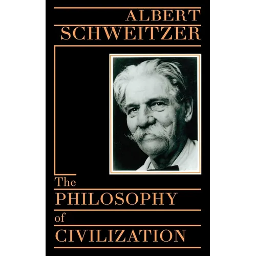 Philosophy of Civilization - Paperback