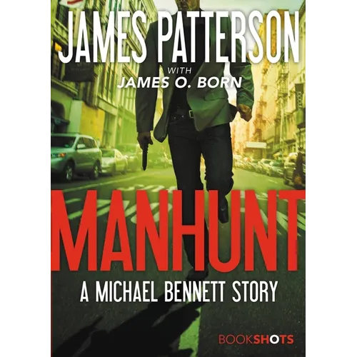 Manhunt: A Michael Bennett Story - Paperback