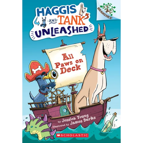 All Paws on Deck: A Branches Book (Haggis and Tank Unleashed #1): Volume 1 - Paperback