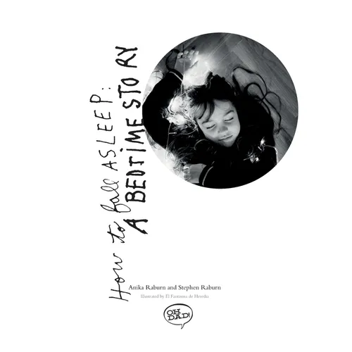 How To Fall Asleep: A Bedtime Story - Paperback