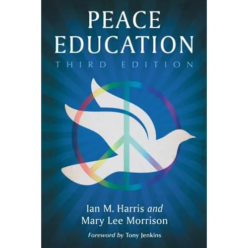 Peace Education, 3d ed. - Paperback