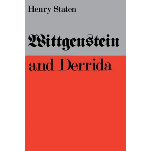 Wittgenstein and Derrida - Paperback
