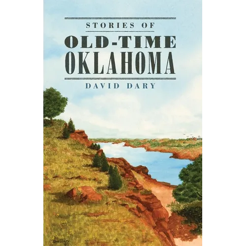 Stories of Old Time Oklahoma - Paperback