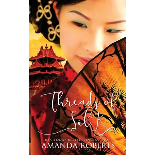 Threads of Silk - Paperback
