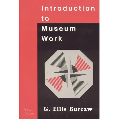 Introduction to Museum Work - Paperback